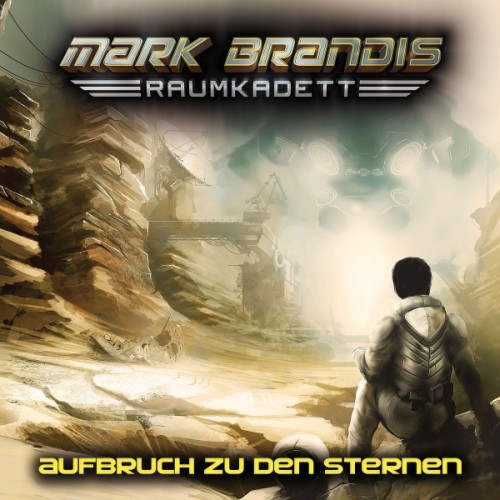 Science-Fiction-Hörspiel: Mark Brandis - Raumkadett