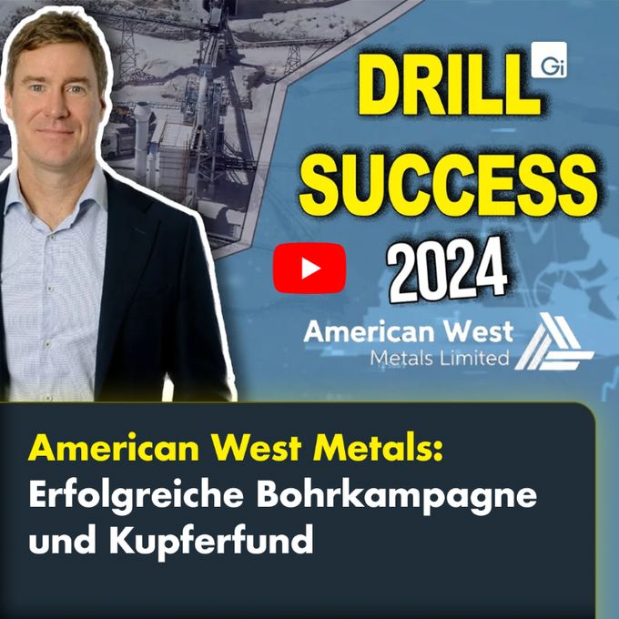 American West Metals: Erfolgreiche Bohrkampagne und Kupferfund