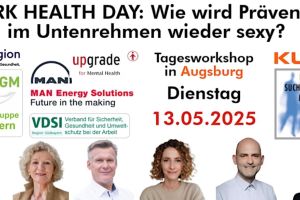BBGM Südbayern lädt ein zum WORK-HEALTH-DAY | 13. Mai 2025 | KUKA Augsburg