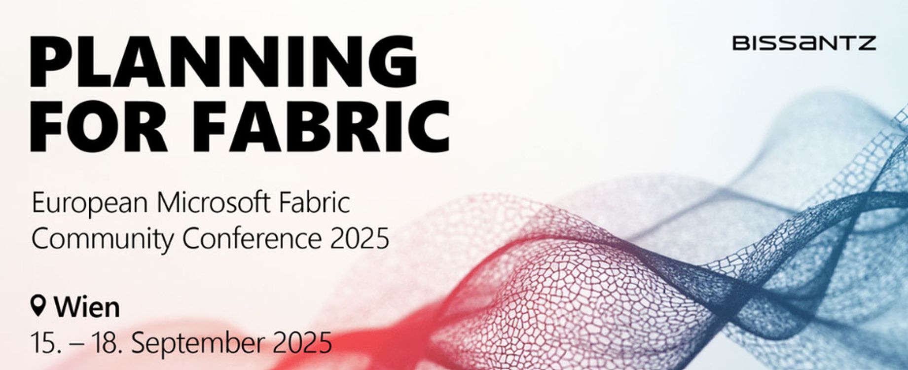 Bissantz auf der FabCon Vienna 2025: Innovationen für Microsoft Fabric, Power BI & Unternehmensplanung