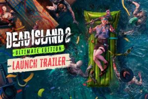 Dead Island 2 – Ultimate Edition bringt absolutes VIP-Erlebnis von HELL-A