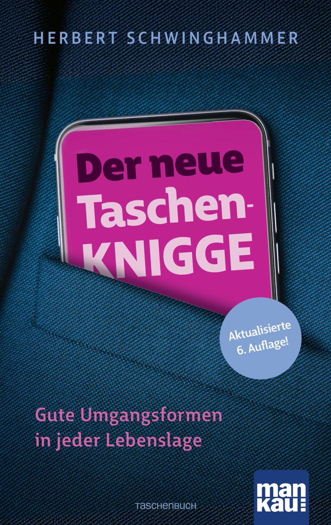 „Der neue Taschen-Knigge“ sorgt für den perfekten Auftritt