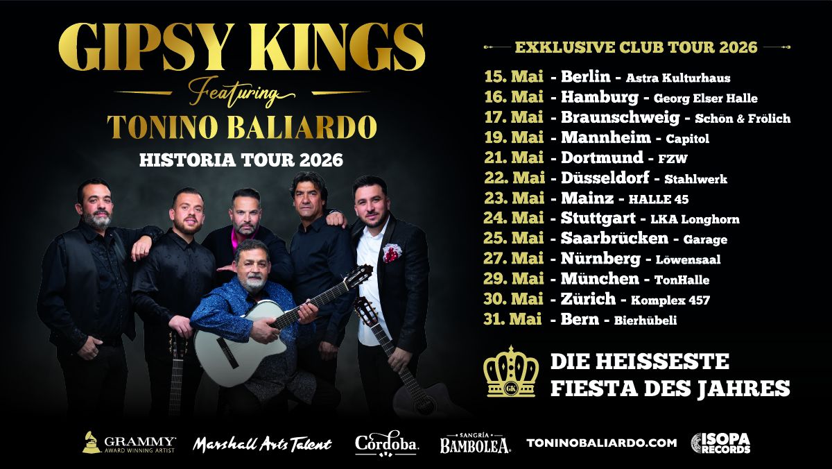 Die größte Fiesta des Jahres - Die Gipsy Kings Live 2026