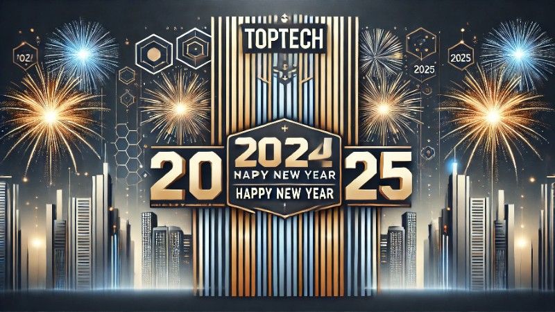 Ein erfolgreiches Jahr 2024 geht zu Ende – Frohes neues Jahr wünscht TopTech!