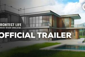 Erfahrt mehr zu Architect Life: A House Design Simulator und seinem Gameplay