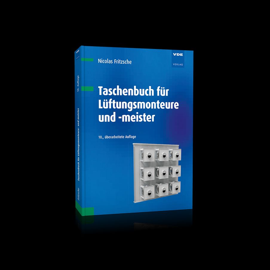 Fachwissen für Planung und Ausführung raumlufttechnischer Anlagen