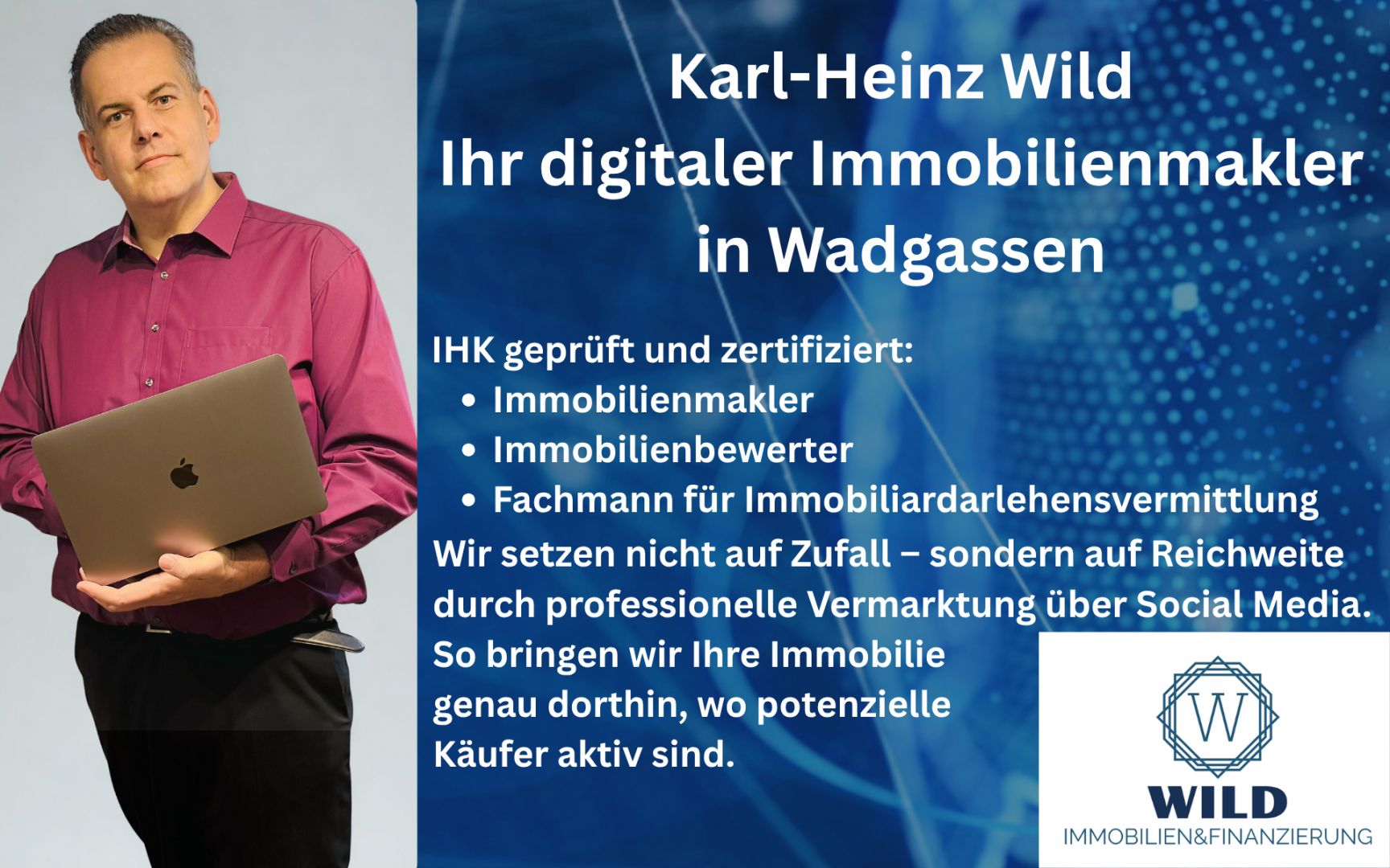 Immobilienverkauf in Wadgassen: Persönlich betreut, digital vermarktet – mit Karl-Heinz Wild