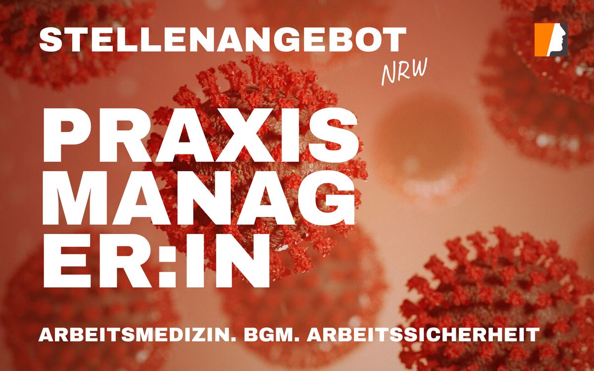 Karrierechance für MFA: Praxismanagement in der Arbeitsmedizin (Westliches NRW)