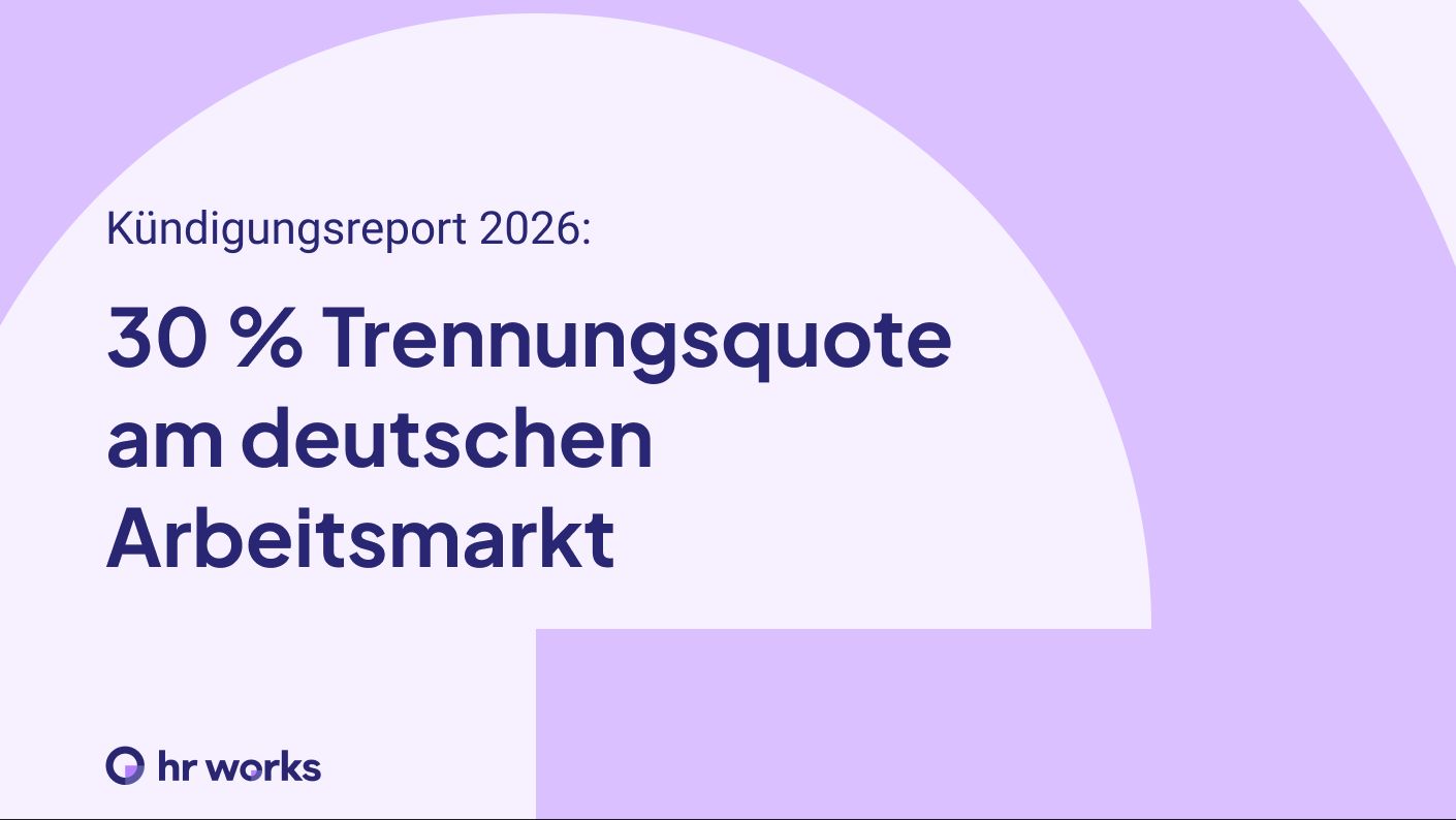 Kündigungsreport 2026: Fast jede dritte Arbeitsbeziehung scheitert
