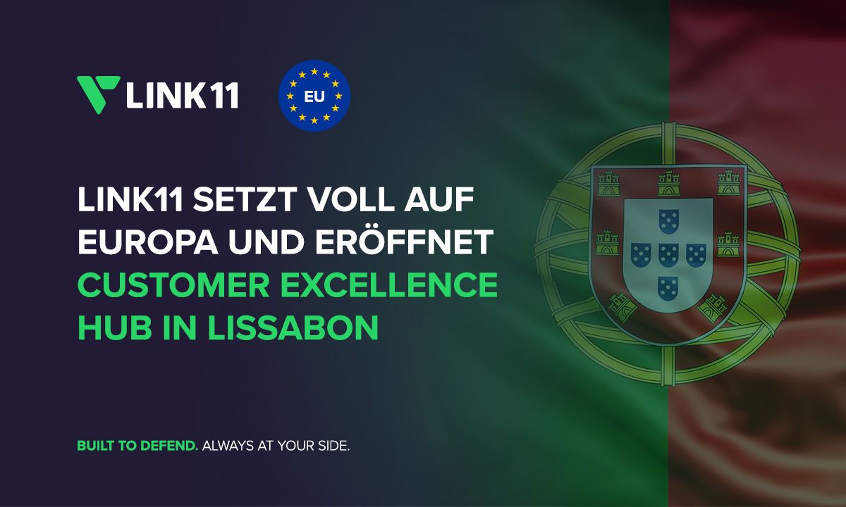 Link11 setzt voll auf Europa und eröffnet Customer Excellence Hub in Lissabon