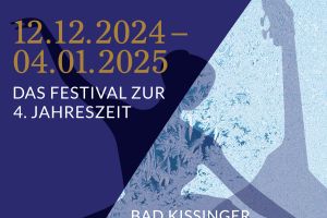 Magische Momente beim Kissinger Winterzauber 2024/2025