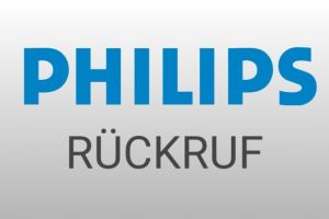 Philips startet Rückruf