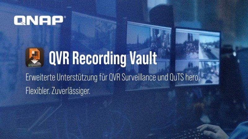 QNAP veröffentlicht QVR Recording Vault, eine lizenzfreie, skalierbare Sicherungslösung für Überwachungsaufnahmen