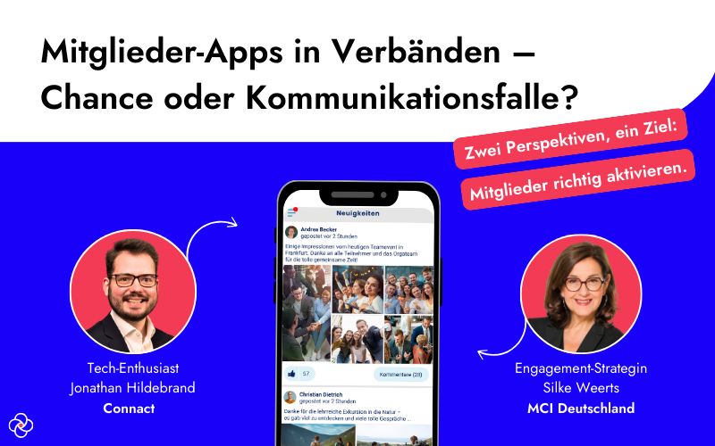 Realitätscheck: Mitglieder-Apps in Verbänden – Chance oder Kommunikationsfalle?