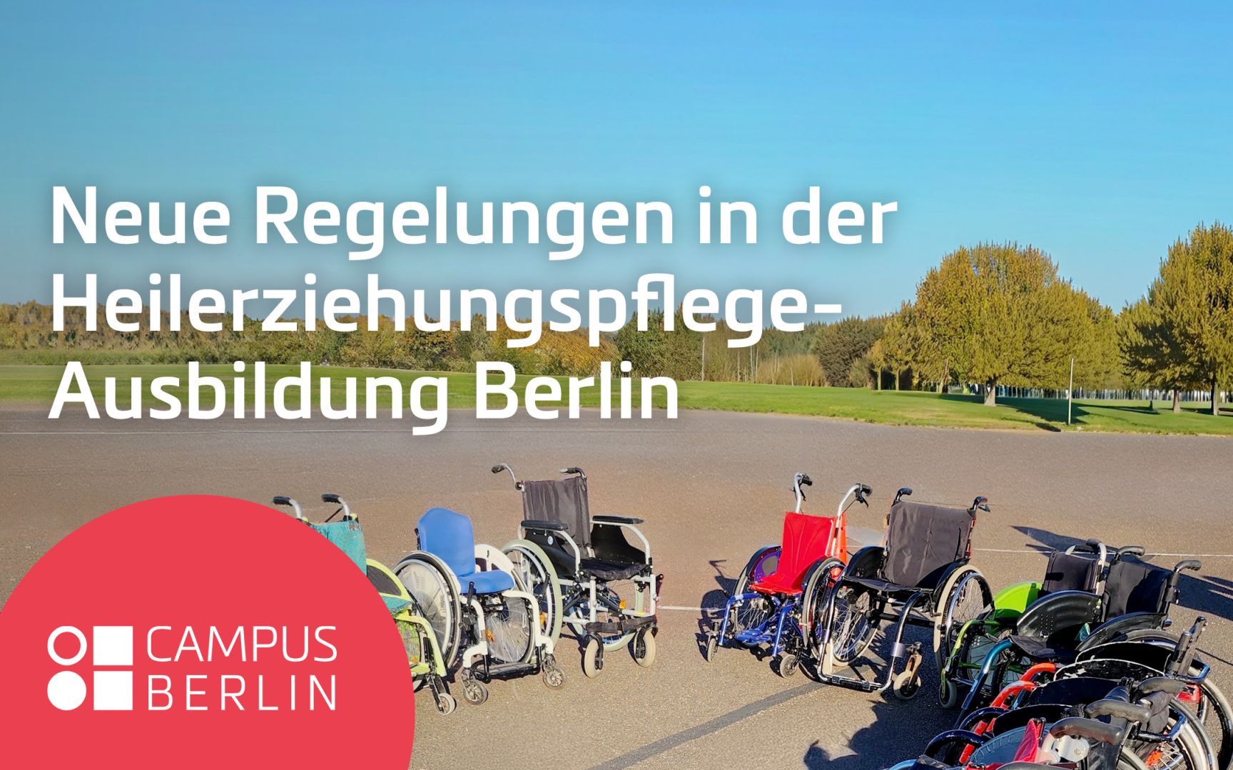 Reform der Heilerziehungspflege-Ausbildung stärkt Fachkräfteausbildung in Berlin