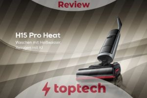 Review: Dreame H15 Pro Heat – Revolutionäre Tiefenreinigung mit heißem Wasser und KI