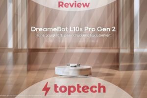 Review: Dreame L10s Pro Gen 2: Der Saugroboter, der Standards neu definiert