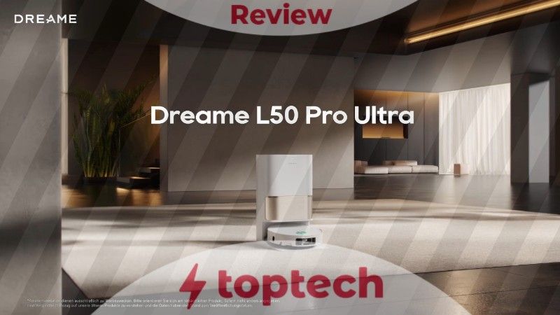 Review: Dreame L50 Pro Ultra im Test