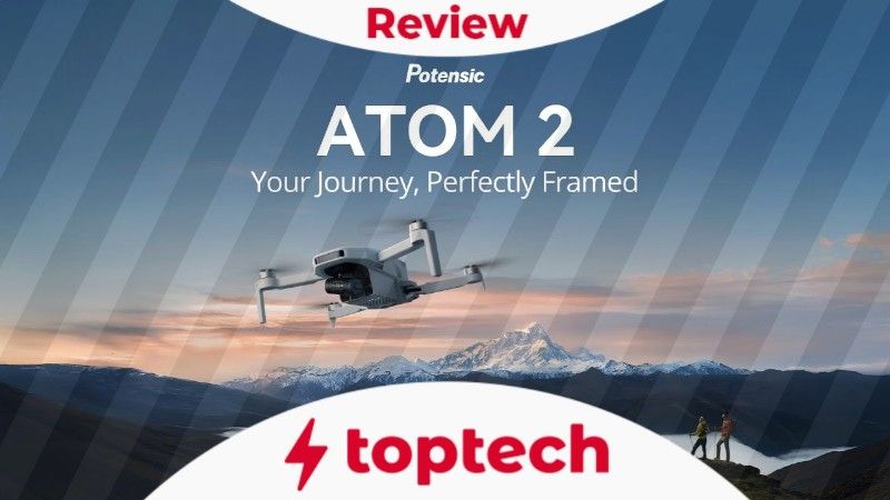 Review: Fliegende Freiheit in 8K: Die Potensic ATOM 2 hebt ab