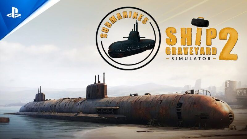 Ship Graveyard Simulator 2 mit DLC angekündigt