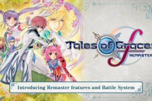 TALES OF GRACES f REMASTERED – Werft einen Blick auf den neuen Trailer