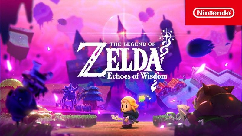 The Legend of Zelda: Echoes of Wisdom – Das Königreich Hyrule ist in Gefahr