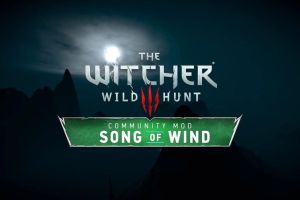 The Witcher 3 – Fan-Erweiterung “Song of Wind” erschienen