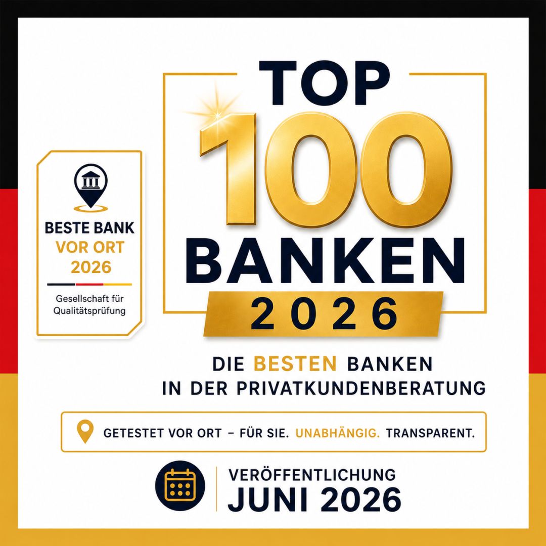 Top 100-Banken 2026: Warum exzellente Beratung zum entscheidenden Wettbewerbsvorteil wird!