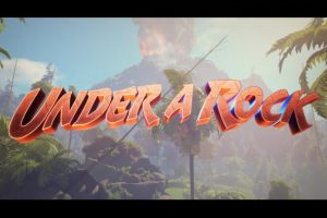 Under a Rock – Erfahrt mehr zu den Baumechaniken im Gameplayvideo