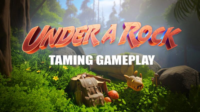 Under a Rock: Kreaturenzähmung und Begleiter in neuem Gameplay-Video & Dev-Blog enthüllt