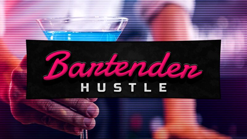 Werde zum Barkeeper – in Bartender Hustle