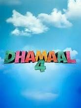 Dhamaal 4