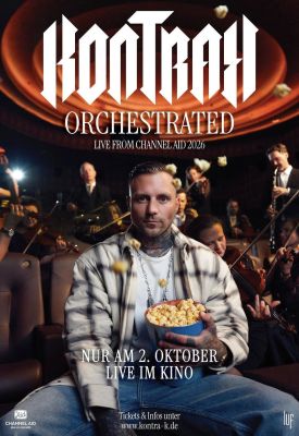 Kontra K: Orchestrated - Live from Channel Aid 2026