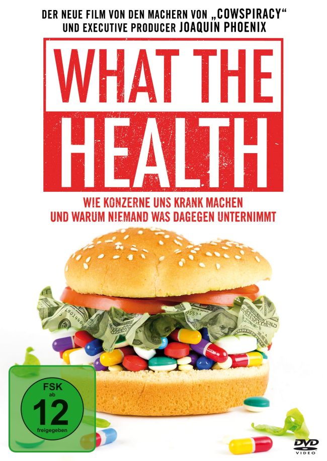 PM Dokumentarfilm What The Health - Warum Konzerne uns krank machen und warum niemand was dagegen unternimmt