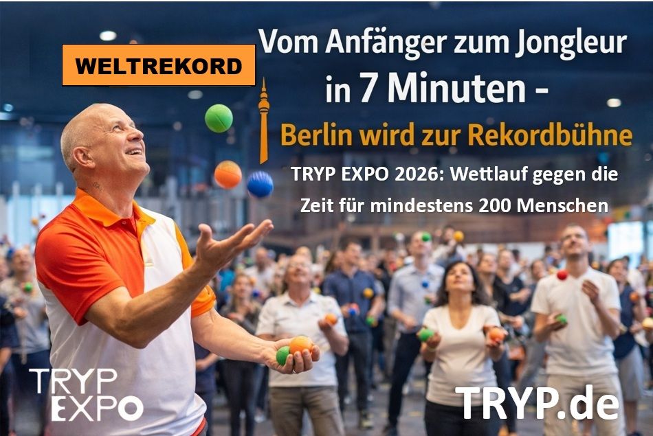 3 Bälle für den Weltrekord: Originelles Jonglier-Event am 16. Mai 2026 auf der TRYP-EXPO in Berlin