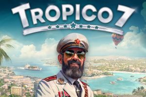 Tropico 7: Gameplay-Trailer enthüllt gigantisches Terraforming und neues Militärsystem