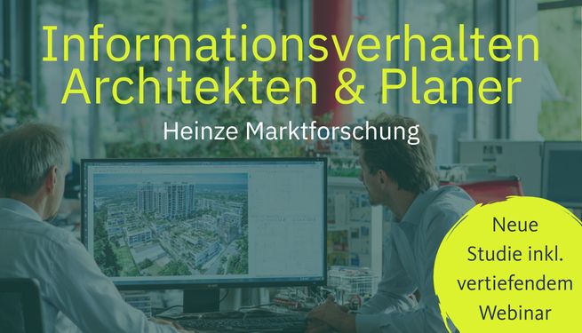 Aktuelle Studie beleuchtet Informationsverhalten von Architekt:innen und Planenden