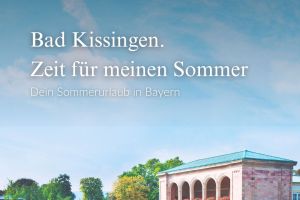 Bad Kissingen: Zeit für Ihren Sommer