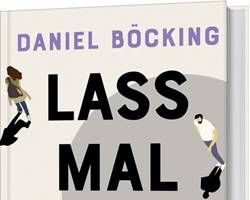 Buchrezension: Daniel Böcking: Lass mal reden