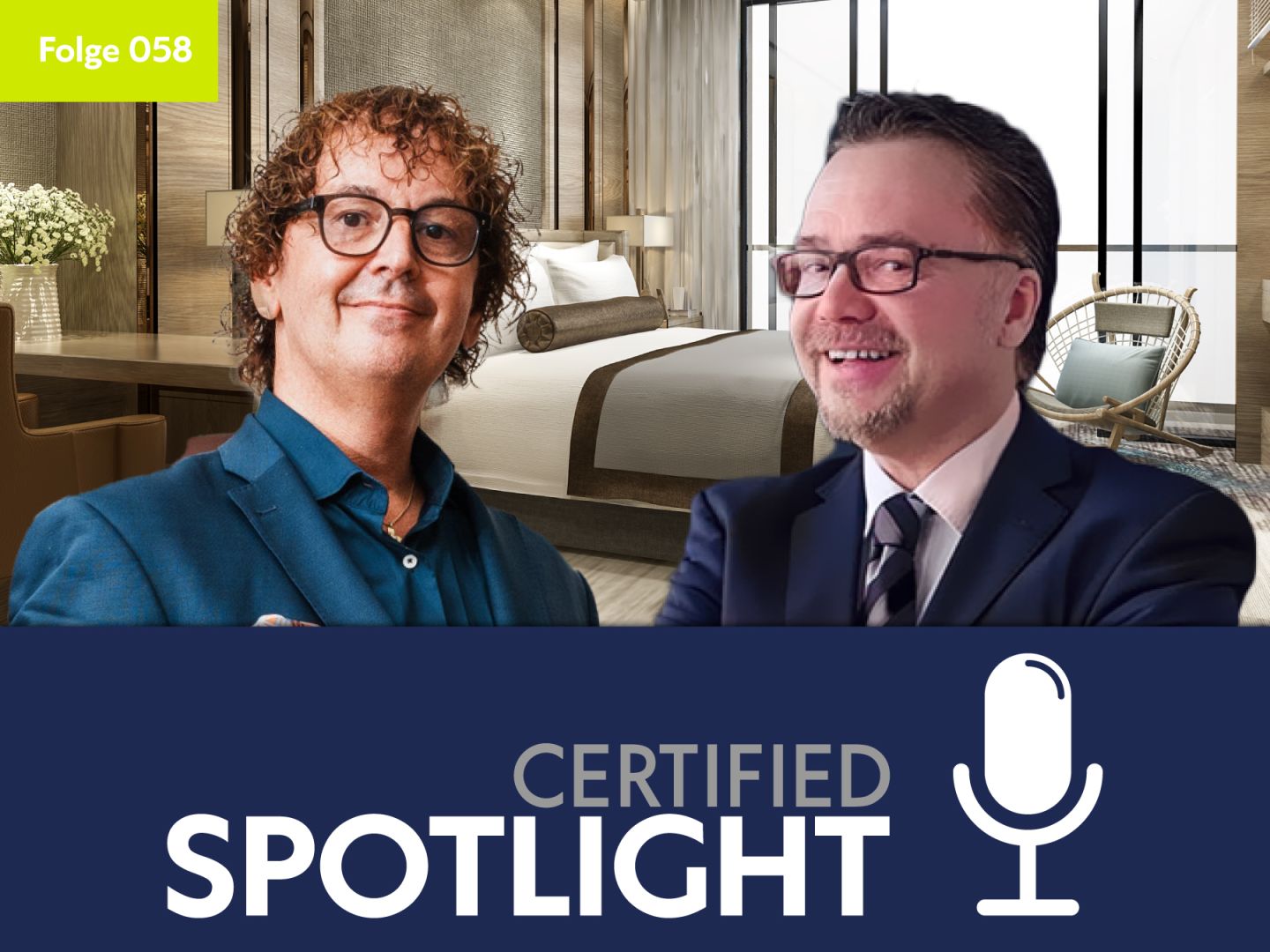 Certified Spotlight Folge 58: „Ausgezeichnete Gastfreundschaft im Businesshotel: Alexander Gerung-Schaden über das Hotel René Bohn, Ludwigshafen“