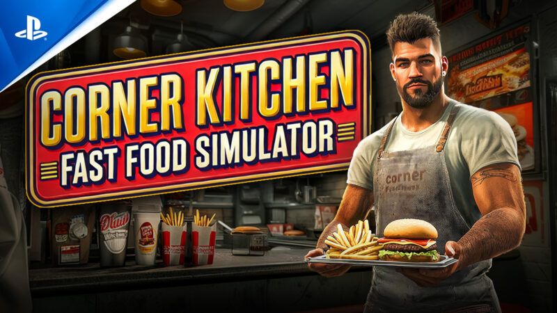 Corner Kitchen Fast Food Simulator – Baut eure eigene Fast Food Kette auf