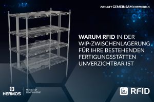 Das HERMOS RFID WIP-Regal