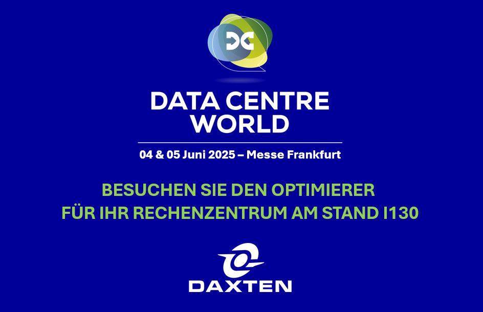 Daxten stellt auf der Data Centre World 2025 in Frankfurt aus