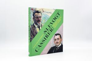 Der Impressionist Max Slevogt und sein Verleger Bruno Cassirer