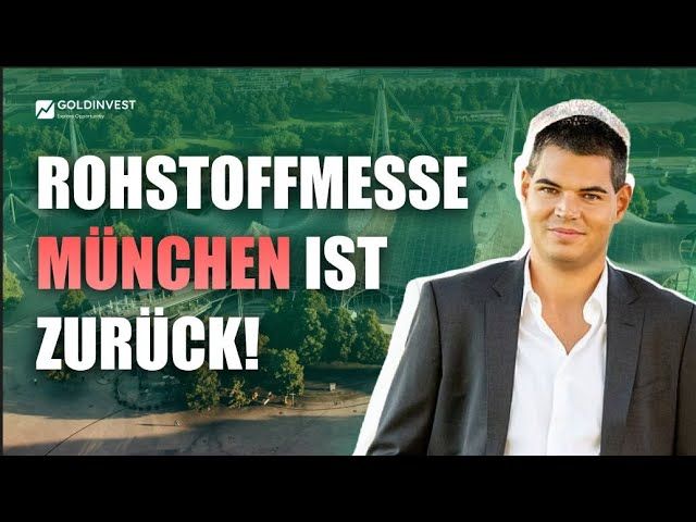 Die Rohstoffmesse München kehrt zurück!