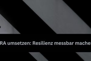 DORA: Was Forschung & Aufsicht fordern – und was COOs jetzt umsetzen müssen