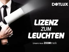 DOTLUX hat die LIZENZ zum LEUCHTEN!