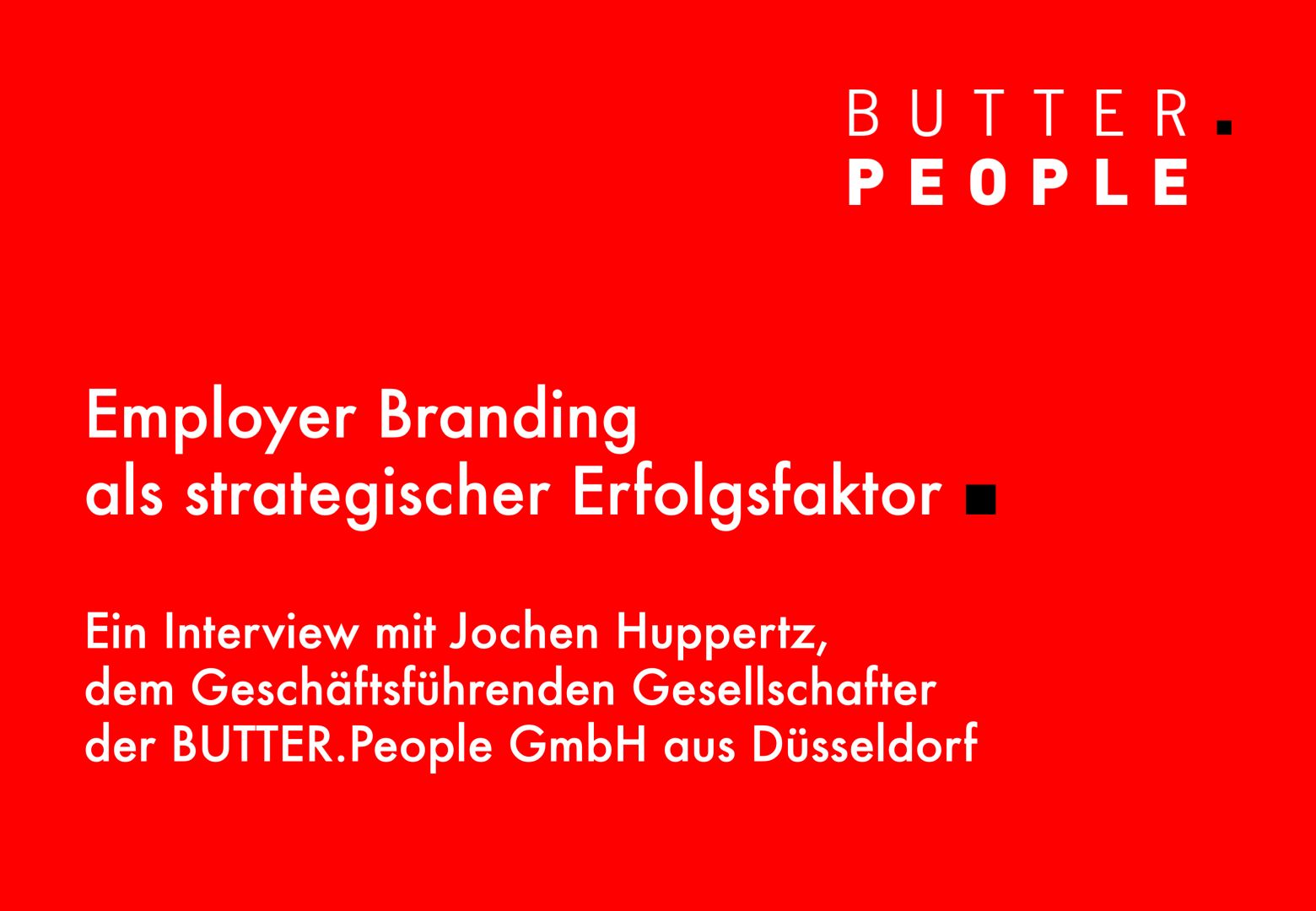 Employer Branding als strategischer Erfolgsfaktor
