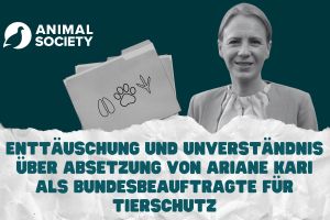 Enttäuschung und Unverständnis über Absetzung der Bundesbeauftragten für Tierschutz