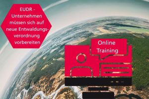 EUDR Schulung jetzt verfügbar